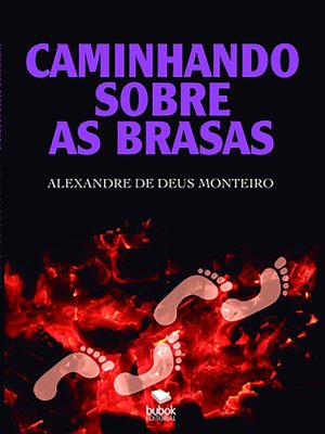 cover image of Caminhando sobre as brasas